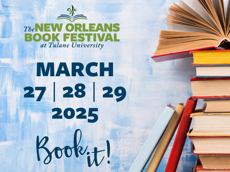 Exciting Updates New Orleans Book Festival 2025 Revealed!